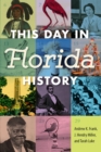 This Day in Florida History - eBook