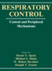Respiratory Control : Central and Peripheral Mechanisms - Book