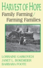 Harvest of Hope : Family Farming/Farming Families - Book