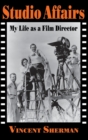 Studio Affairs : My Life as a Film Director - Book