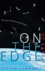 On the Edge of Earth : The Future of American Space Power - Book