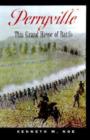 Perryville : This Grand Havoc of Battle - Book