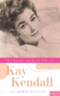 The Brief, Madcap Life of Kay Kendall - Book