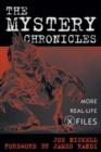 The Mystery Chronicles : More Real-Life X-Files - Book