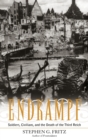 Endkampf : Soldiers, Civilians, and the Death of the Third Reich - Book