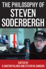 The Philosophy of Steven Soderbergh - eBook