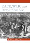 Race, War, and Remembrance in the Appalachian South - eBook