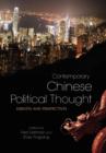 Contemporary Chinese Political Thought : Debates and Perspectives - Book