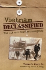 Vietnam Declassified : The CIA and Counterinsurgency - Book