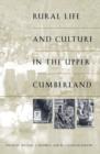 Rural Life and Culture in the Upper Cumberland - eBook