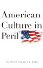 American Culture in Peril - eBook