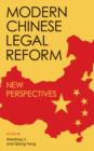 Modern Chinese Legal Reform : New Perspectives - eBook