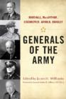 Generals of the Army : Marshall, MacArthur, Eisenhower, Arnold, Bradley - Book