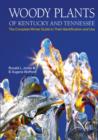 Woody Plants of Kentucky and Tennessee : The Complete Winter Guide to Their Identification and Use - eBook