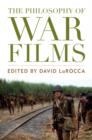 The Philosophy of War Films - eBook