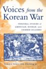 Voices from the Korean War : Personal Stories of American, Korean, and Chinese Soldiers - eBook