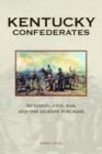 Kentucky Confederates : Secession, Civil War, and the Jackson Purchase - eBook