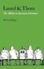 Laurel and Thorn : The Athlete in American Literature - Book