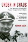Order in Chaos : The Memoirs of General of Panzer Troops Hermann Balck - eBook