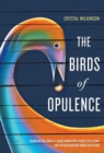 The Birds of Opulence - Book