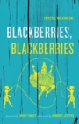 Blackberries, Blackberries - Book