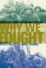 Why We Fought : America's Wars in Film and History - eBook