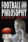 Football and Philosophy : Going Deep - eBook
