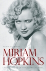 Miriam Hopkins : Life and Films of a Hollywood Rebel - eBook