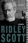 Ridley Scott : A Biography - eBook