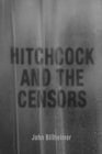 Hitchcock and the Censors - eBook