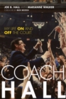 Coach Hall : My Life On and Off the Court - Book