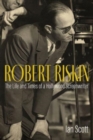 Robert Riskin : The Life and Times of a Hollywood Screenwriter - Book