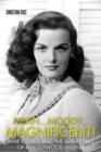 Mean...Moody...Magnificent! : Jane Russell and the Marketing of a Hollywood Legend - Book