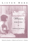 Listen Here : Women Writing in Appalachia - Book