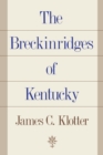 The Breckinridges of Kentucky - Book