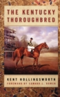The Kentucky Thoroughbred - Book