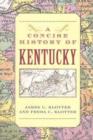 A Concise History of Kentucky - Book
