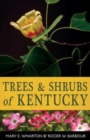 Trees and Shrubs of Kentucky - Book