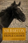 Sir Barton and the Making of the Triple Crown - Book