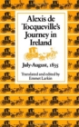 Alexis De Tocqueville's Journey in Ireland, July-August, 1835 - Book