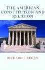The American Constitution and Religion - Book