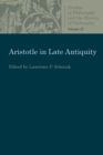 Aristotle in Late Antiquity - Book