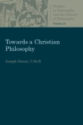 Towards a Christian Philosophy - Book