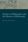 Studies in Philosophy and the History of Philosophy : Volume 1 - Book