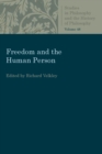Freedom and the Human Person - Book