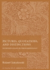 Pictures, Quotations, and Distinctions : Fourteen Essays in Phenomenology - Book