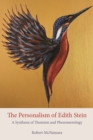 The Personalism of Edith Stein : A Synthesis of Thomism and Phenomenology - Book