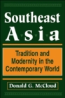 Southeast Asia : Tradition And Modernity In The Contemporary World, Second Edition - Book