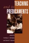 Teaching And Its Predicaments - Book