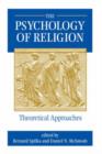 The Psychology Of Religion - Book